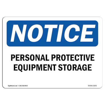 OSHA Notice Sign, Personal Protective Equipment Storage, 24in X 18in Decal